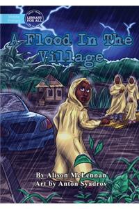 A Flood In The Village