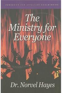 The Ministry for Everyone: Handbook for Effective Soulwinning