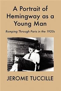 Portrait of Hemingway as a Young Man