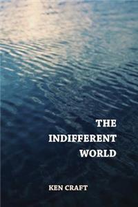 Indifferent World