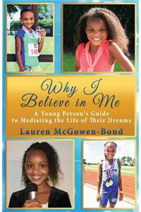 Why I Believe in Me