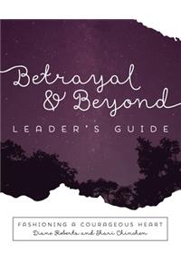 Betrayal and Beyond Leaders Guide
