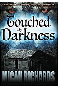 Touched by Darkness