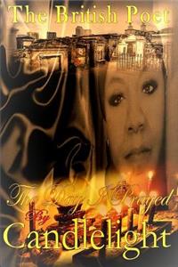 The Day I Prayed By Candlelight