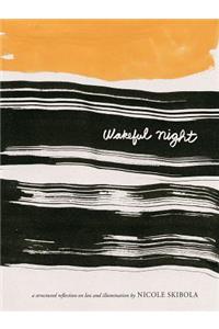 Wakeful Night