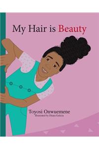 My Hair is Beauty