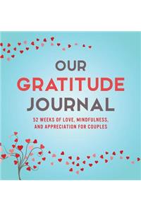 Our Gratitude Journal