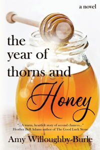 Year of Thorns and Honey