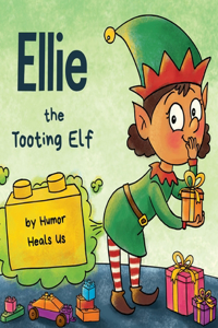 Ellie the Tooting Elf