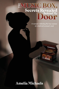 The Music Box, Secrets Revealed Behind My Door