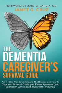 Dementia Caregiver's Survival Guide