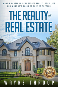 Reality of Real Estate