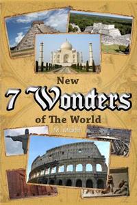 7 New Wonders of the World