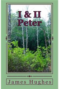 I & II Peter