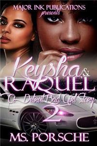 Keysha & Raquel 2