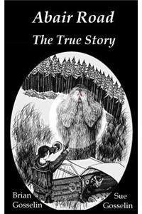 Abair Road The True Story