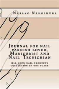 Journal for Nail Varnish lover, Manicurist, Nail technician