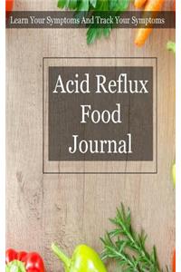 Acid Reflux Food Journal