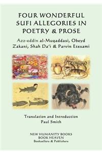 Four Wonderful Sufi Allegories in Poetry & Prose