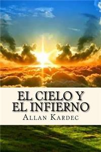 El Cielo y el Infierno (Spanisch) Edition