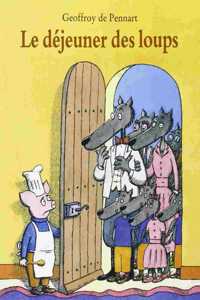 Le dejeuner des loups