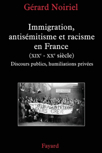 Immigration, antisémitisme et racisme en France (XIXe-XXe siècle)