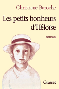 Les petits bonheurs d'Héloïse
