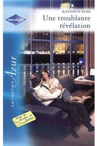 Une Troublante Revelation (Harlequin Azur)