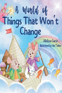 World of Things That Won't Change