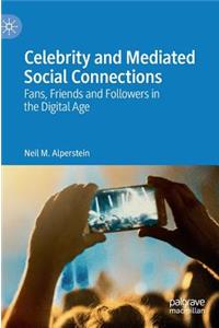 Celebrity and Mediated Social Connections