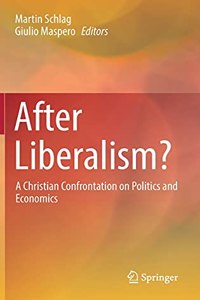 After Liberalism?