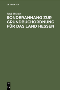 Sonderanhang Zur Grundbuchordnung Für Das Land Hessen