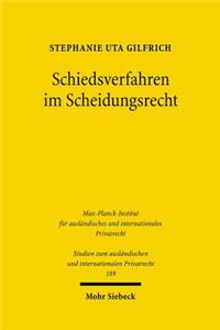 Schiedsverfahren im Scheidungsrecht