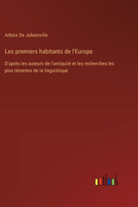 Les premiers habitants de l'Europe