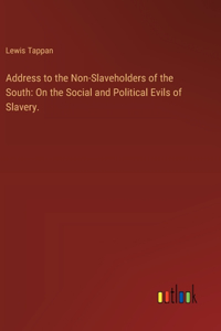 Address to the Non-Slaveholders of the South