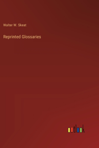 Reprinted Glossaries