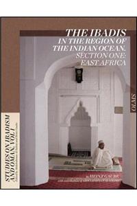 Ibadis in the Region of the Indian Ocean: Section One: East Africa