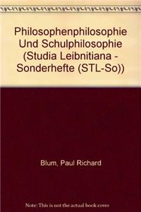 Philosophenphilosophie Und Schulphilosophie