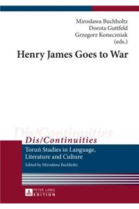 Henry James Goes to War