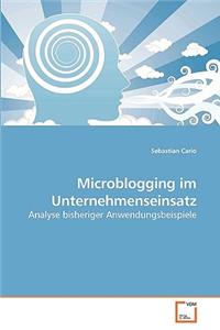 Microblogging im Unternehmenseinsatz