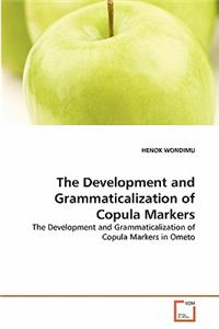 Development and Grammaticalization of Copula Markers