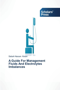 Guide For Management Fluids And Electrolytes Imbalances