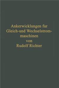 Ankerwicklungen Für Gleich- Und Wechselstrommaschinen