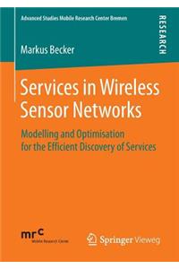 Services in Wireless Sensor Networks