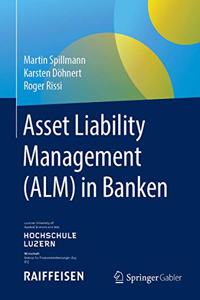 Asset Liability Management (Alm) in Banken