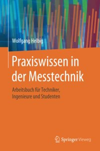 Praxiswissen in der Messtechnik