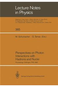 Perspectives on Photon Interactions with Hadrons and Nuclei