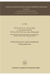 Merkmalanalyse für datenverarbeitende Fertigungsplanung