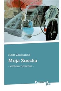 Moja Zuszka