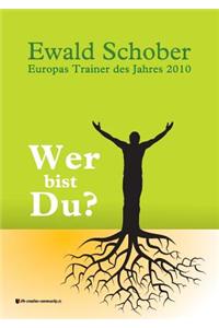Wer Bist Du?